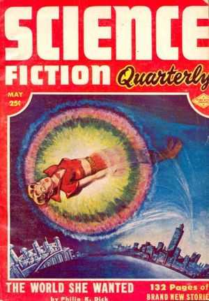 딕의 단편소설 "그녀가 원했던 세상(The World She Wanted)"은 1953년 5월호 과학소설 분기별(Science Fiction Quarterly)의 표지를 장식했다.