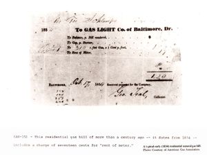 1834년 메릴랜드주 볼티모어(Baltimore)의 가스 요금 청구서. 당시에는 천연가스가 아닌 제조된 석탄가스가 주로 사용되었다.