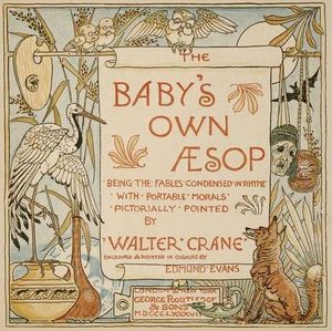 월터 크레인의 "아기들을 위한 이솝 이야기(Baby’s Own Aesop)" 표지, 런던, 1887년