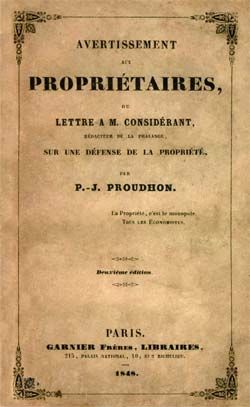 소유자를 위한 경고, 또는 소유의 방어에 관한 라 팔랑주 편집자 콩시데랑 씨에게 보낸 편지 (1848년판)
