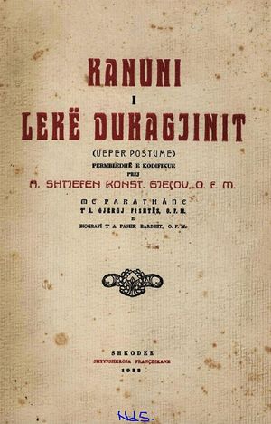 중세 알바니아 영주 레케 두카지니의 카눈, 슈테프엔 예초비가 필사함