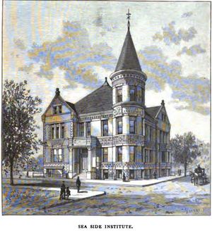 1887년 워렌 R. 브리그스가 워너 브라더스 코르셋 회사의 여성 직원들을 위해 설계한 씨사이드 인스티튜트.