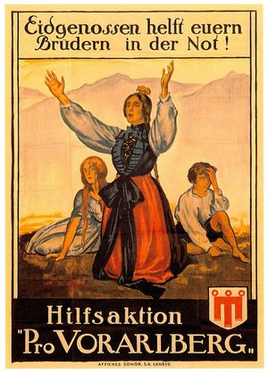 “동포 여러분, 위험에 처한 형제들을 도와주십시오!” 1919년 포어아를베르크의 스위스 합병을 지지하는 포어아를베르크 찬성 운동(Pro Vorarlberg) 포스터