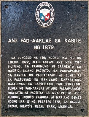 "1872년 카비테 반란(Ang Pag-aaklas sa Kabite ng 1872)" 1872년 카비테시의 카비테 반란을 위한 역사적 표지판, 산펠리페 요새(Fort San Felipe) 