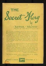 아서 매컨(Arthur Machen)의 작품 중 하나인 《비밀의 영광(The Secret Glory)》의 미국판 표지(뉴욕: 크노프, 1922). 1920년대 알프레드 A. 크노프(Alfred A. Knopf)가 출판한 매컨의 작품 중 하나