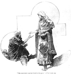 '곤고한 자에게 손을 펴며 궁핍한 자를 위하여 손을 내미는 여인', 31장 20절