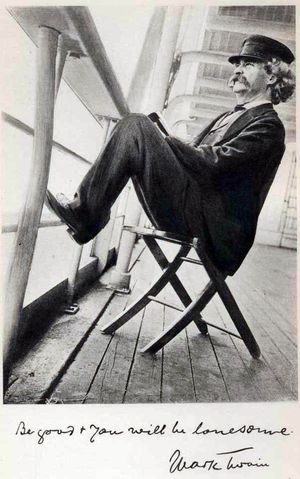 "착하게 굴면 외로워질 것이다." 마크 트웨인은 적도를 따라(1897)에서 이렇게 썼다.