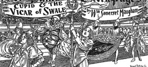 갑옷을 입고 "윌리엄 서머싯 몸의 큐피드와 스웨일의 목사"라고 적힌 깃발을 든 인물이 등장하는 중세 시대 장면.