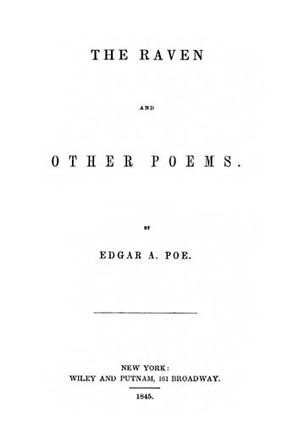 The Raven and Other Poems, Wiley and Putnam, New York, 1845