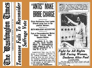 테네시 주의회에서 여성 참정권 수정안 비준에 대한 매수 의혹이 제기되기도 했다.