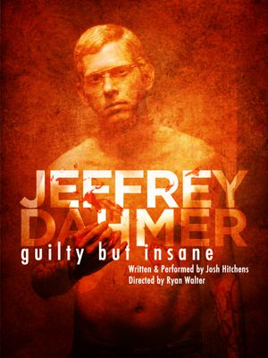 연극 『Jeffrey Dahmer: Guilty but Insane』의 포스터
