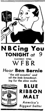 벤 버니가 1932년부터 1935년까지의 NBC 라디오 시리즈 광고에 출연한 모습