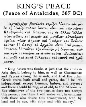 안탈키다스의 평화는 기원전 387년 아르타크세르크세스 2세가 공포했으며, 아케메네스 제국의 보증하에 코린토스 전쟁을 종식시켰다.