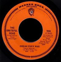 "Cream Puff War" (1967), 더 그레이트풀 데드의 첫 번째 싱글.