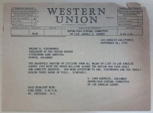 드와이트 D. 아이젠하워 대통령에게 보낸 웨스턴 유니언 전보, 1955년 9월 26일 심장마비 회복을 기원