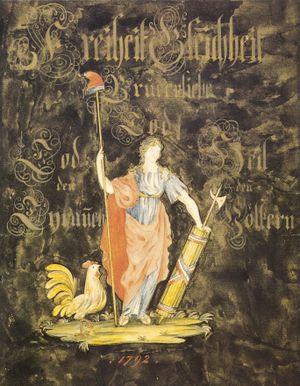 알자스 표지판, 1792년:Freiheit Gleichheit Brüderlichk. od. Tod (자유 평등 박애 또는 죽음)Tod den Tyranen (폭군에게 죽음을)Heil den Völkern (인민 만세)