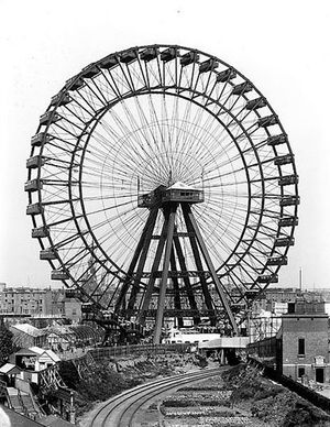 런던의 그레이트 휠(The Great Wheel). 1895년부터 1900년까지 세계에서 가장 높은 관람차였다.