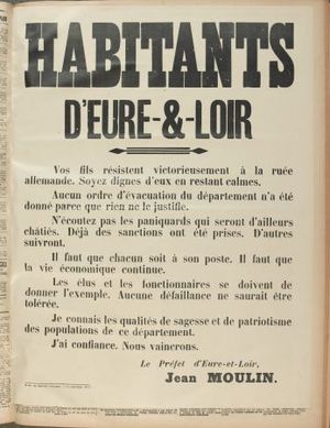 장 물랭이 서명한 공고. 독일의 침공에 맞서 뫼르에-에-루아르 부서의 주민들에게 침착함을 유지할 것을 촉구하고 있다.