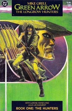 그린 애로우: 롱보우 헌터스 1호, 그린 애로우의 사실적인 재해석. 마이크 그렐 표지.
