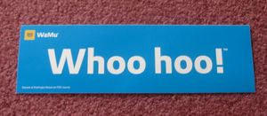 WaMu의 프로모션 "Whoo hoo!" 범퍼 스티커.