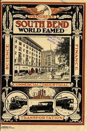 1922년 팸플릿은 사우스벤드의 산업화 절정기 당시의 진보와 세계적 중요성에 대한 비전을 보여준다.