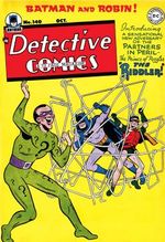 리들러의 첫 등장인 Detective Comics #140 (1948년 10월) 표지. 윈 모티머의 그림. (이 그림에 있는 리들러의 퍼즐 함정은 존 애스틴이 리들러로 특별 출연한 배트맨 에피소드에서 실제로 사용되었다)