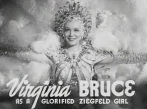 버지니아 브루스(영화 The Great Ziegfeld 예고편)