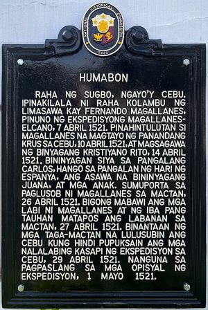 2022년 세부 시 라자 후마본 기념비에 필리핀 국립 역사 위원회(National Historical Commission of the Philippines)가 설치한 역사 표지판