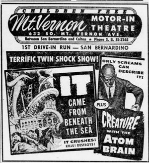 드라이브 인 극장 광고, 1955년 바다에서 온 괴물과 공동 상영작 원자 두뇌를 가진 괴물.