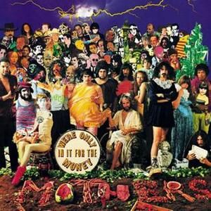 본 앨범의 의도된 앞면 표지는 비틀즈의 Sgt. Pepper's Lonely Hearts Club Band를 패러디한 것이었다. 음반사의 요구로 인해 이 이미지는 게이트폴드 슬리브의 일부가 되었다. 사진은 제리 샤츠버그가 촬영.