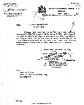 1953년 9월 21일 조호르 주 국무원 부서기장이 싱가포르 식민지 서기관에게 보낸 편지, 이 편지에는 조호르가 페드라브랑카의 소유권을 주장하지 않는다는 내용이 담겨 있다.