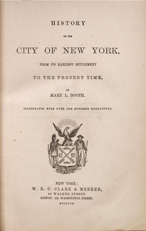 메리 루이스 부스의 뉴욕시의 역사 (History of the City of New York, 1859)