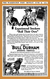 1914년 숙련된 흡연자를 대상으로 한 Bull Durham 광고, 직접 담배를 말아 피우는 것을 선호하는 흡연자, "33도의 흡연 베테랑"을 위한 광고
