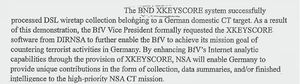에드워드 스노든이 유출한 미국 국가안보국(NSA) 문서 중 하나로, BND가 독일 국내 표적을 도청하기 위해 NSA의 XKeyscore를 사용했음을 보여준다.