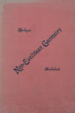 1896년 보여이의 "The science absolute of space, independent of the truth or falsity of Euclid's axiom XI (which can never be decided a priori)" 사본